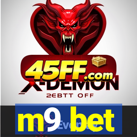 m9 bet